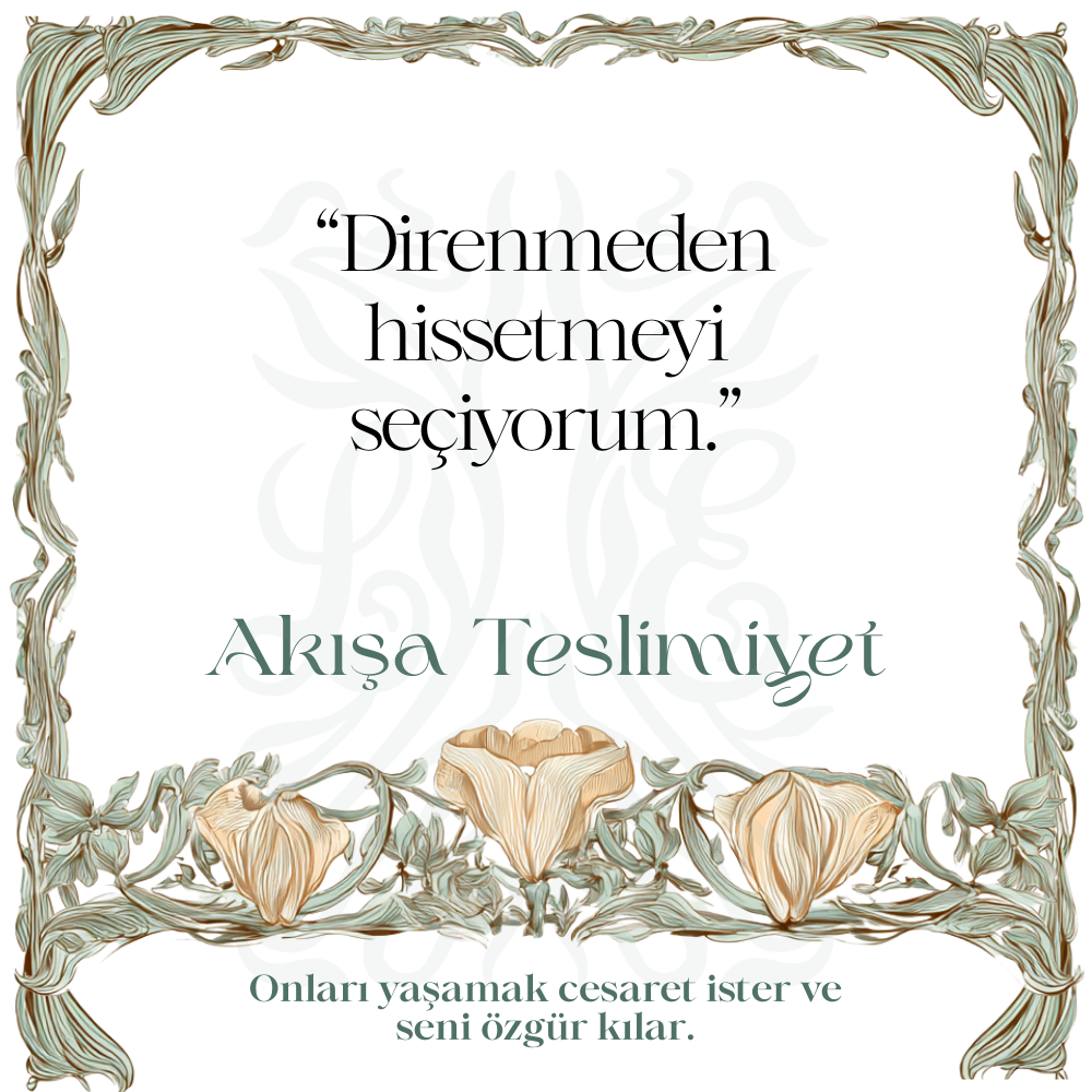 Akışa Teslimiyet — RITUALS koleksiyonu No.28 — Lisan-ı Ezhar